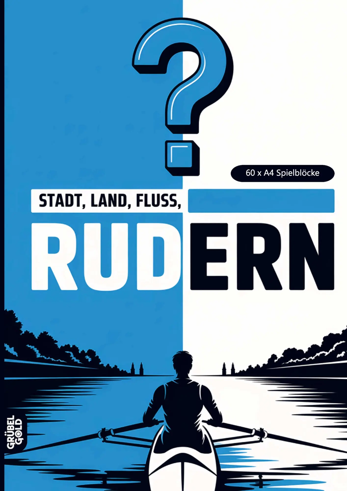 Cover: 9783693192016 | Stadt, Land, Fluss, Rudern | Grübelgold Rätselhefte | Taschenbuch