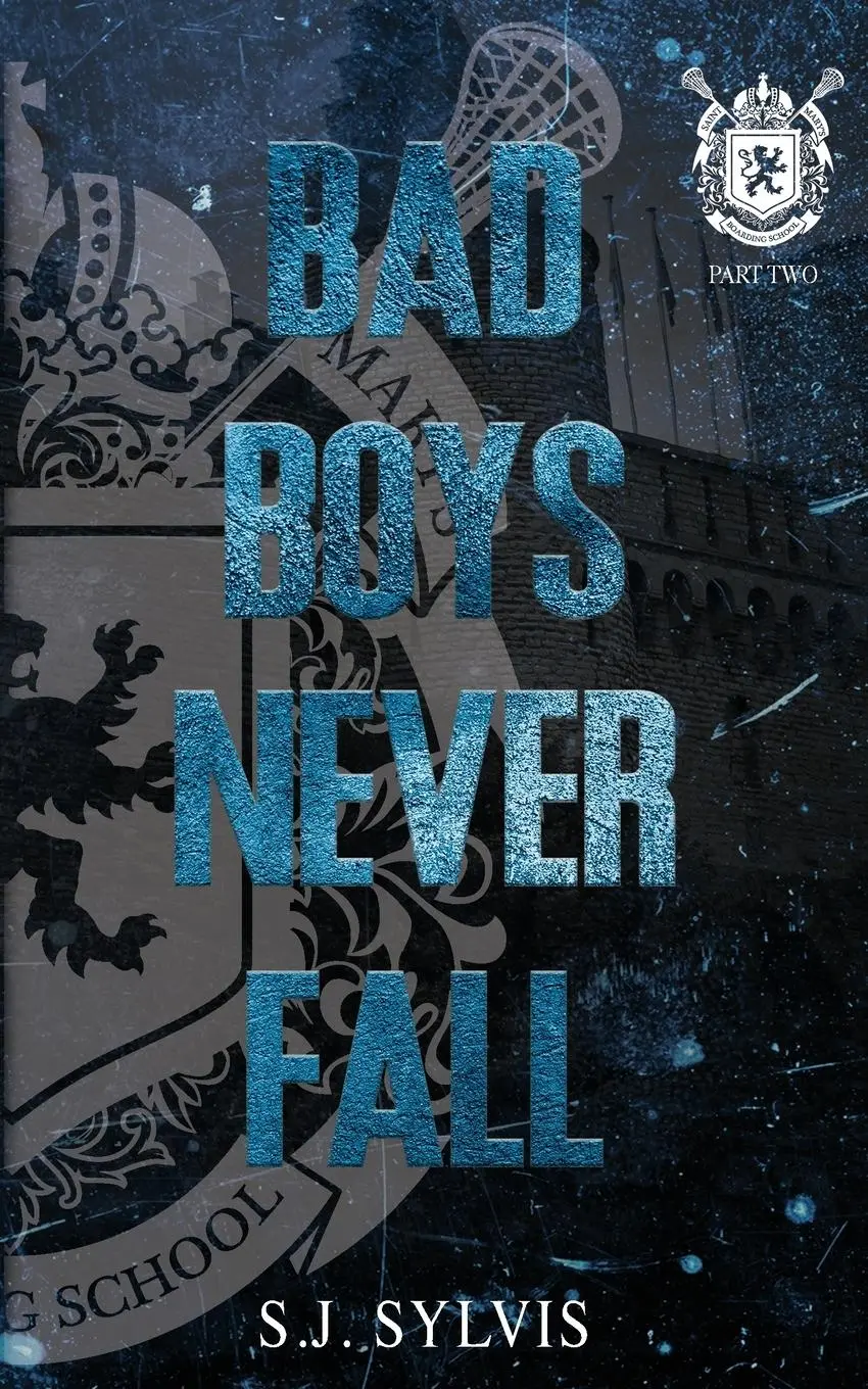 Cover: 9798985802016 | Bad Boys Never Fall | A Dark Boarding School Romance (Special Edition)