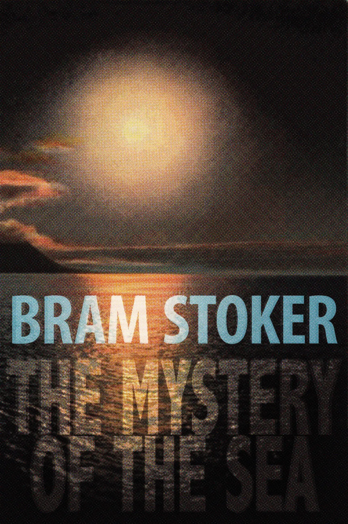 Cover: 9781434442116 | The Mystery of the Sea | Bram Stoker | Taschenbuch | Englisch | 2013