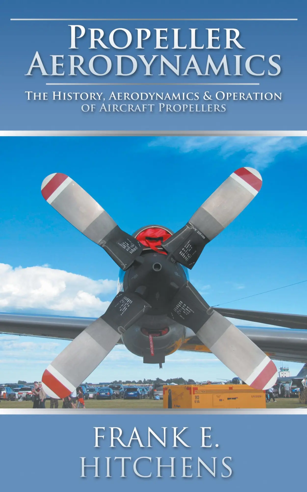 Cover: 9781785382116 | Propeller Aerodynamics | Frank E. Hitchens | Taschenbuch | Englisch