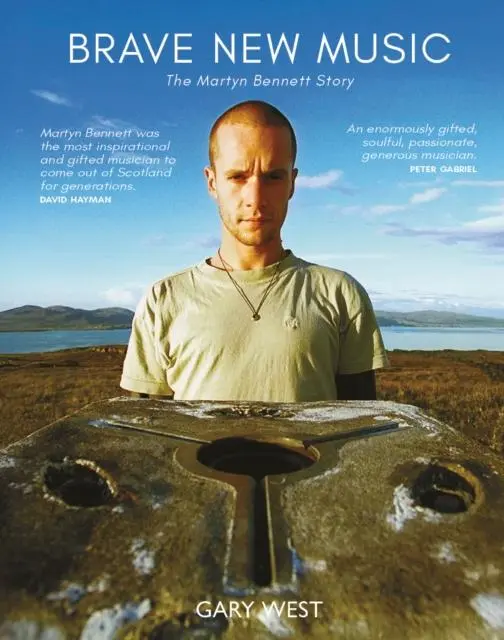 Cover: 9781804252116 | Brave New Music | The Martyn Bennett Story | Gary West | Taschenbuch