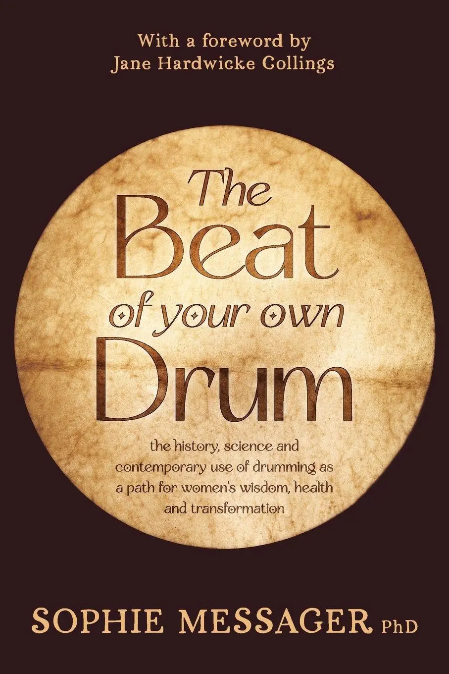 Cover: 9781916672116 | The Beat of your own Drum | Messager | Taschenbuch | Englisch | 2025