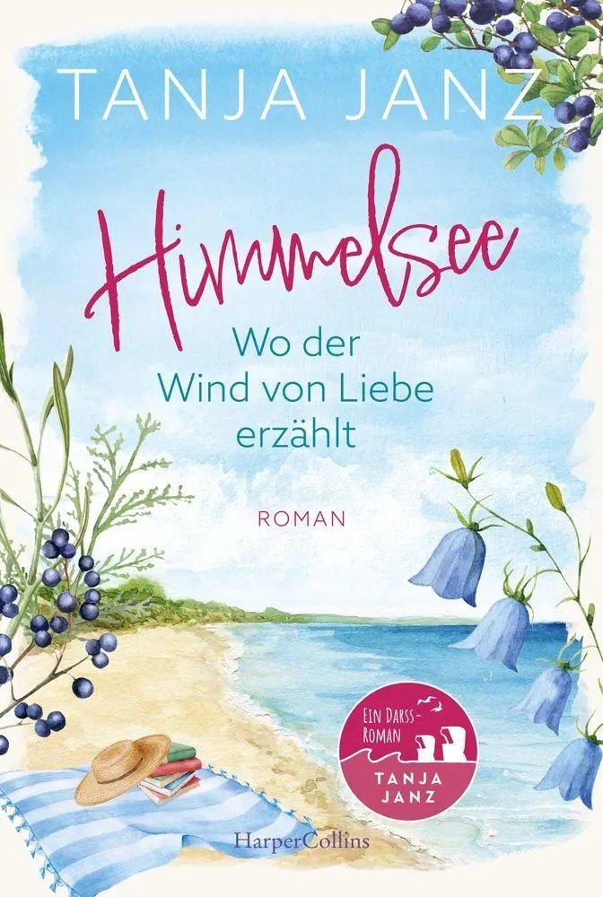Cover: 9783365012116 | Himmelsee - Wo der Wind von Liebe erzählt (Himmelsee 2) | Tanja Janz