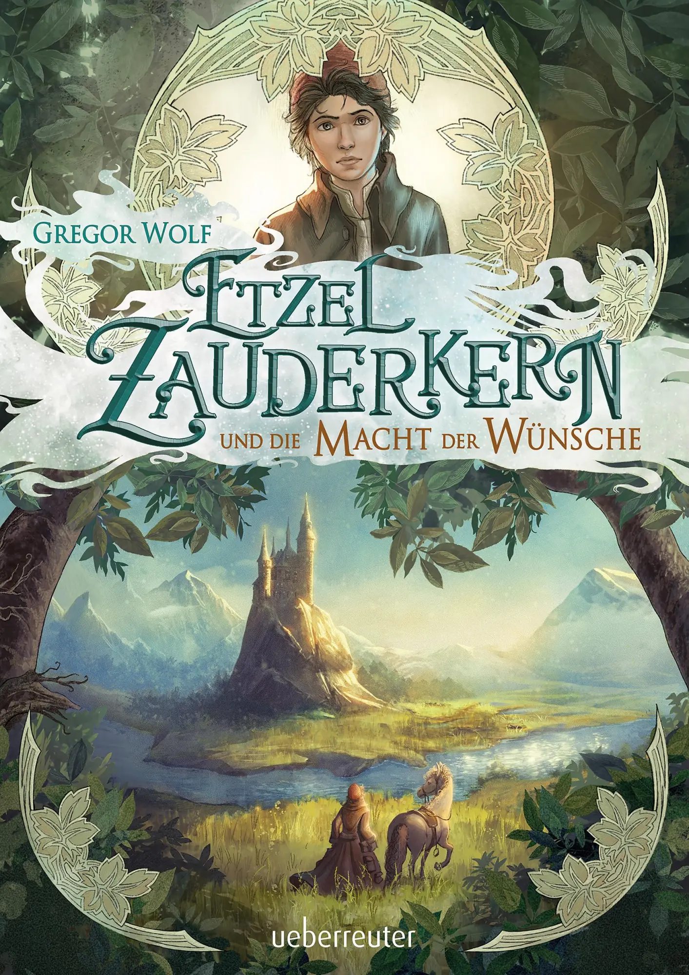 Cover: 9783764152116 | Etzel Zauderkern und die Macht der Wünsche | Gregor Wolf (u. a.)