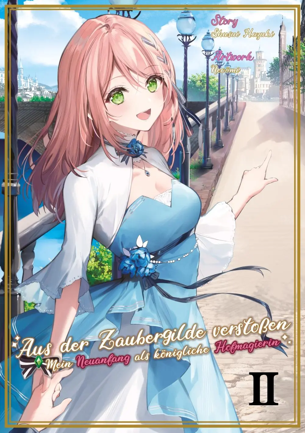 Cover: 9783987452116 | Aus der Zaubergilde verstoßen - Mein Neuanfang als königliche...