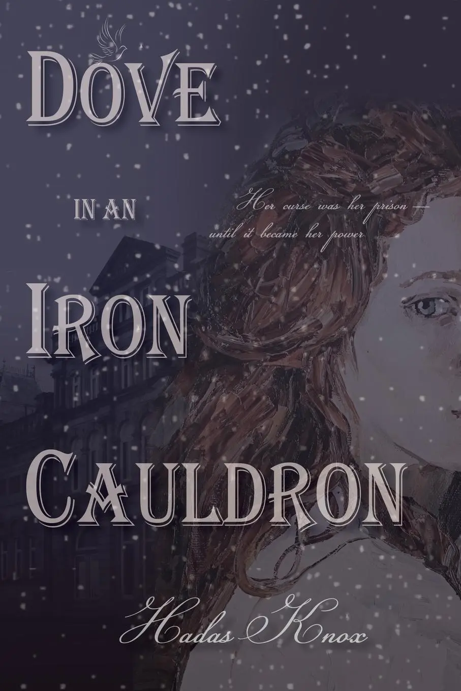 Cover: 9798992272116 | Dove in an Iron Cauldron | Hadas Knox | Taschenbuch | Englisch | 2025