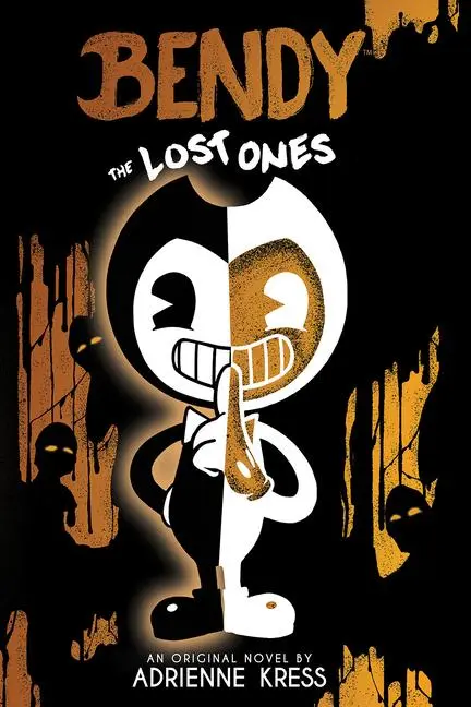 Cover: 9781338572216 | The Lost Ones: An Afk Novel (Bendy #2) | Adrienne Kress | Taschenbuch