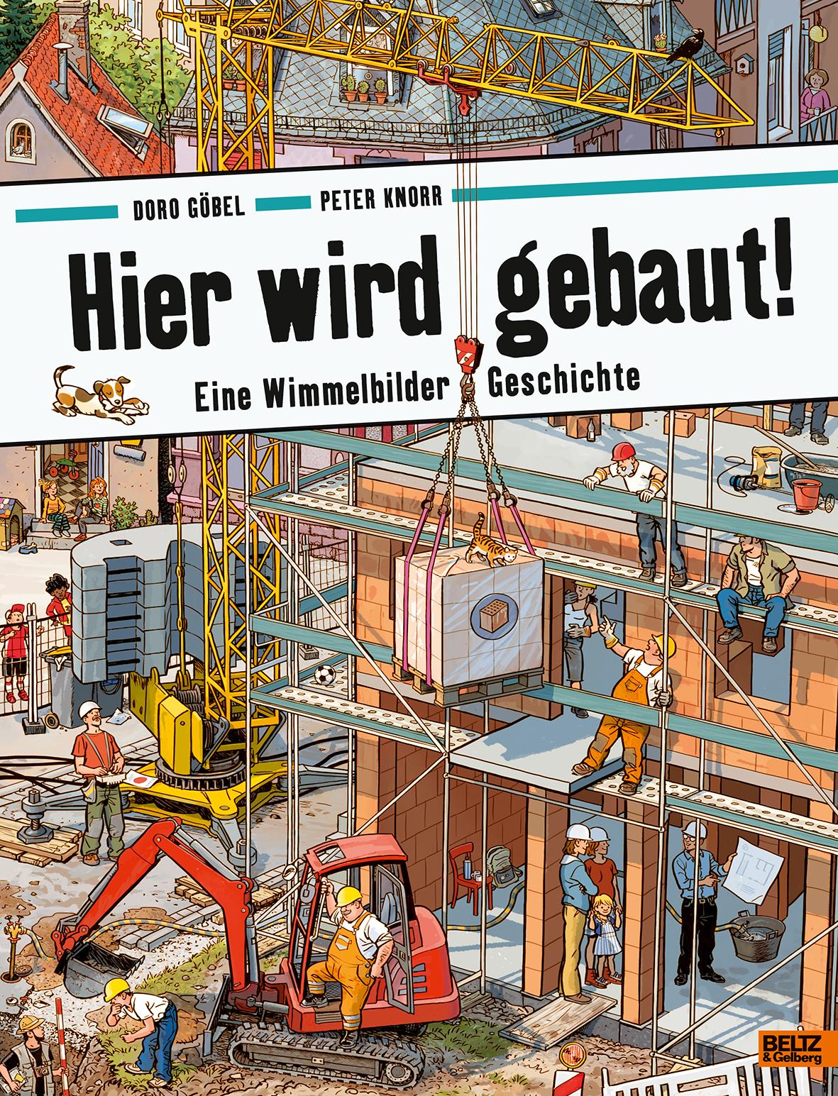 Cover: 9783407812216 | Hier wird gebaut! | Doro Göbel (u. a.) | Buch | 16 S. | Deutsch | 2020