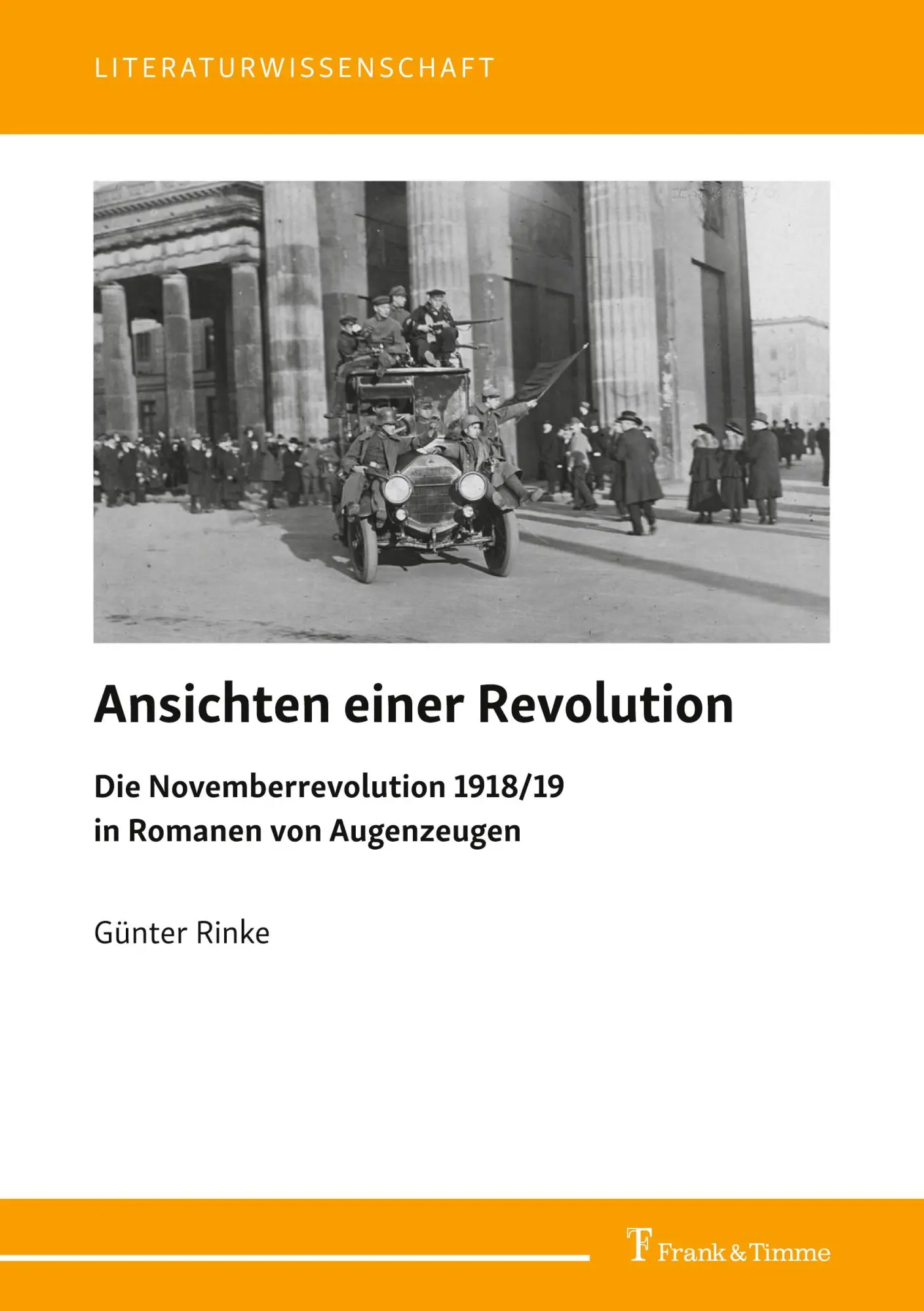 Cover: 9783732912216 | Ansichten einer Revolution | Günter Rinke | Taschenbuch | 368 S.