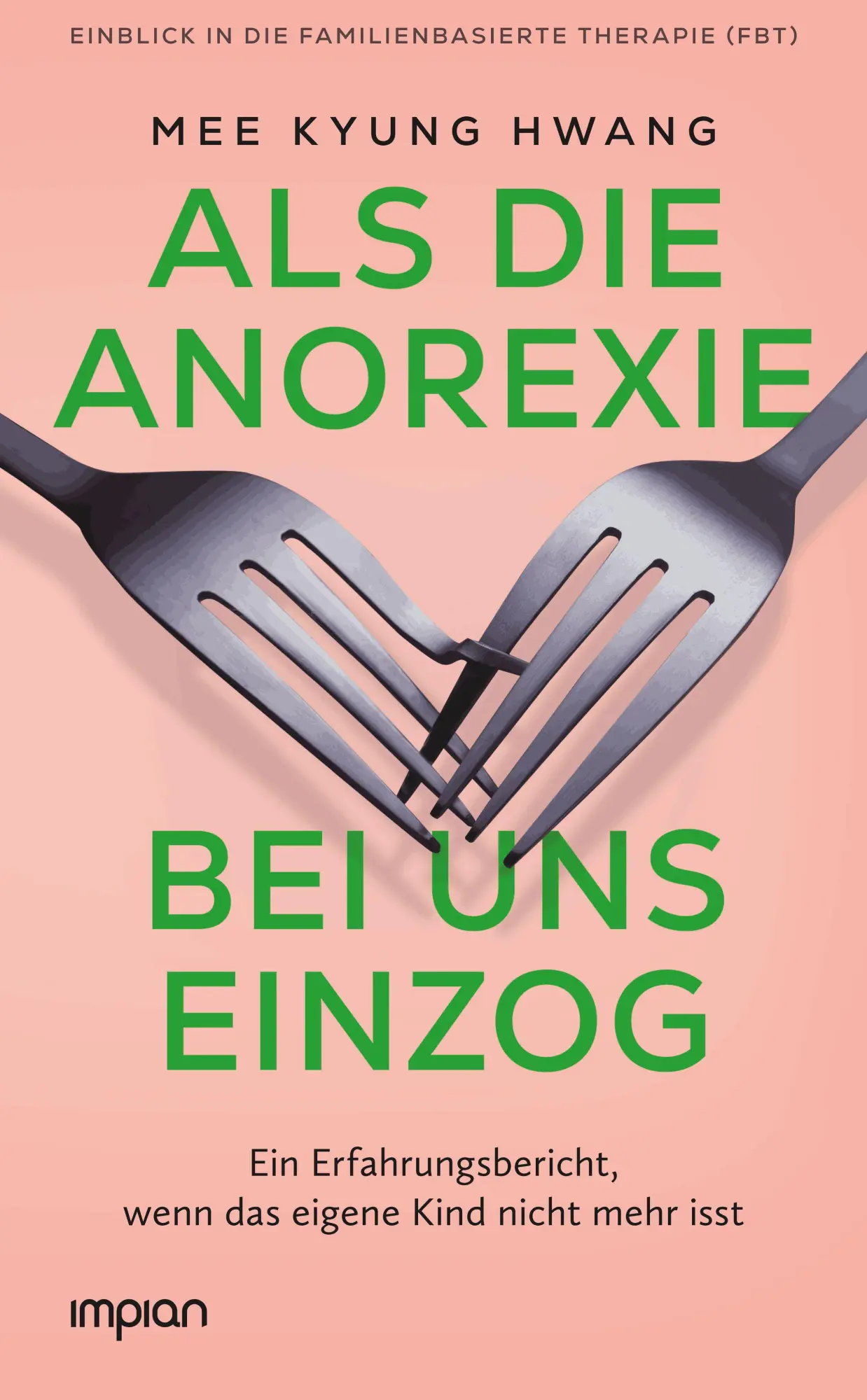 Cover: 9783962692216 | Als die Anorexie bei uns einzog | Mee Kyung Hwang | Buch | 96 S.