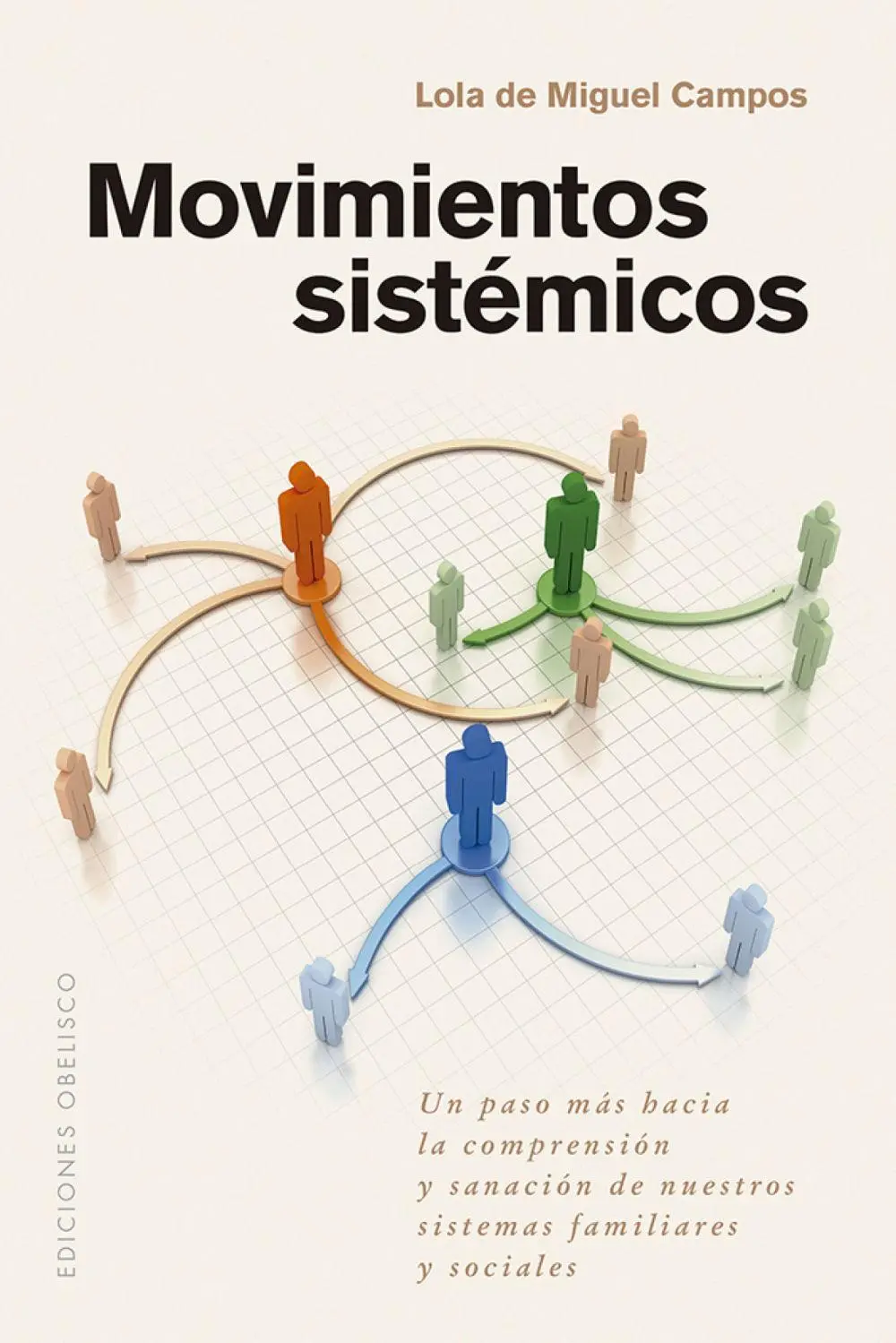 Bild: 9788411722216 | Movimientos Sistémicos | Lola De Miguel | Buch | Spanisch | 2025