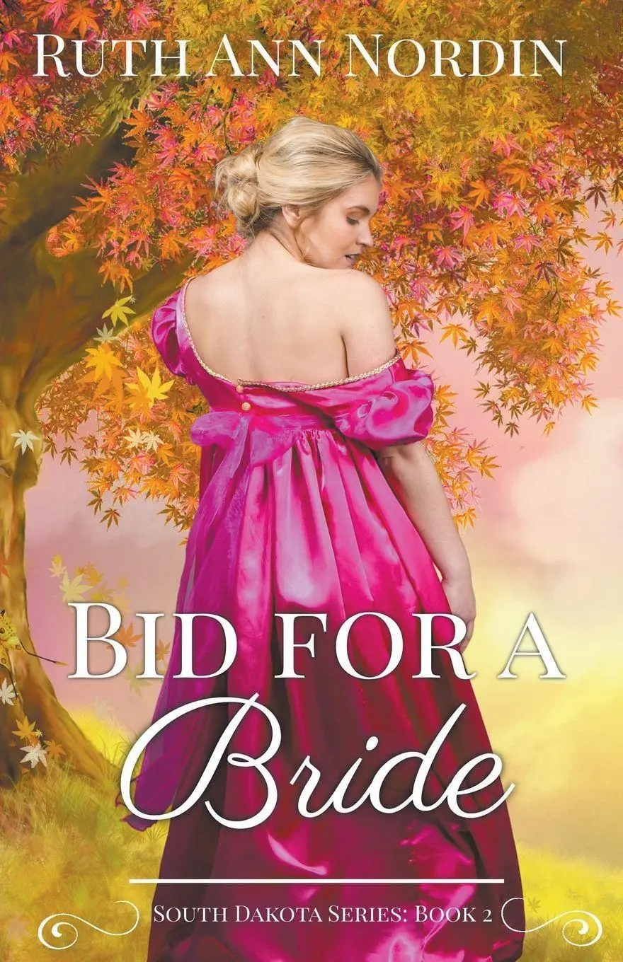 Cover: 9798215482216 | Bid for a Bride | Ruth Ann Nordin | Taschenbuch | South Dakota Series
