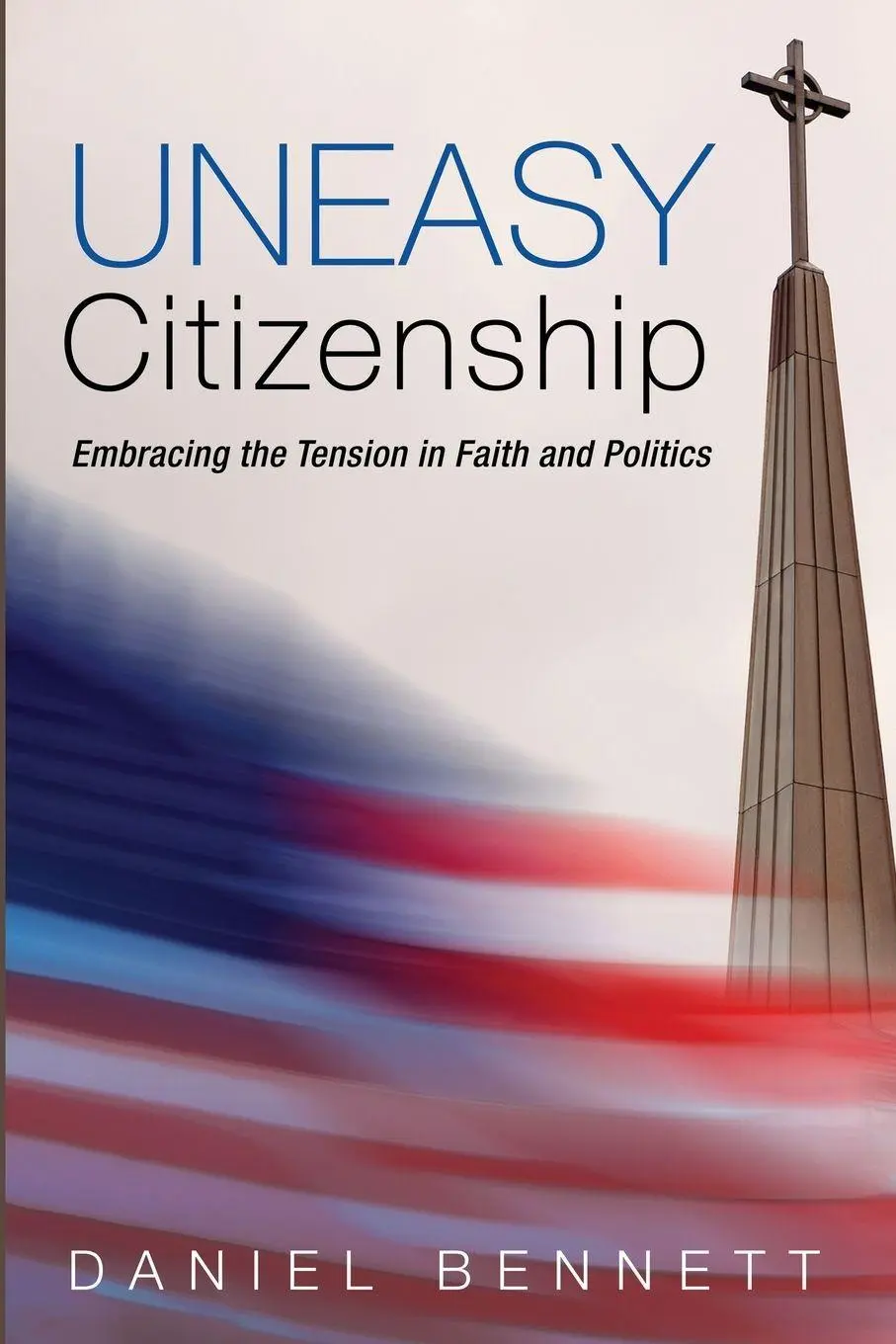 Cover: 9781666702316 | Uneasy Citizenship | Daniel Bennett | Taschenbuch | Englisch | 2024