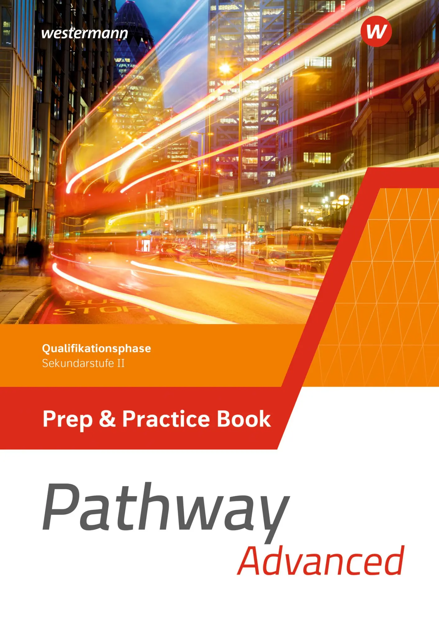 Cover: 9783141252316 | Pathway Advanced. Prep &amp; Practice Book. Qualifikationsphase...