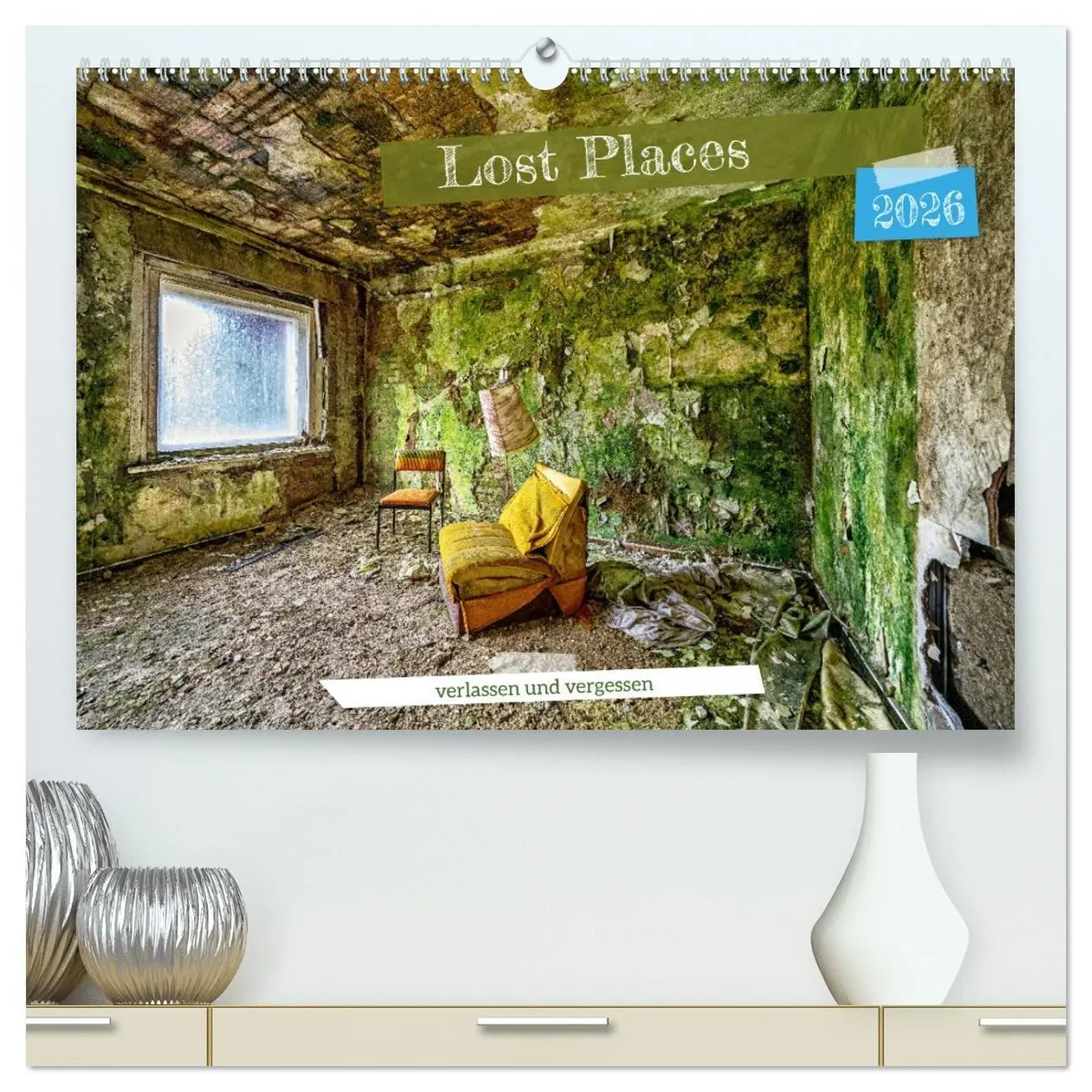 Cover: 9783457472316 | Lost Places - verlassen und vergessen (hochwertiger Premium...