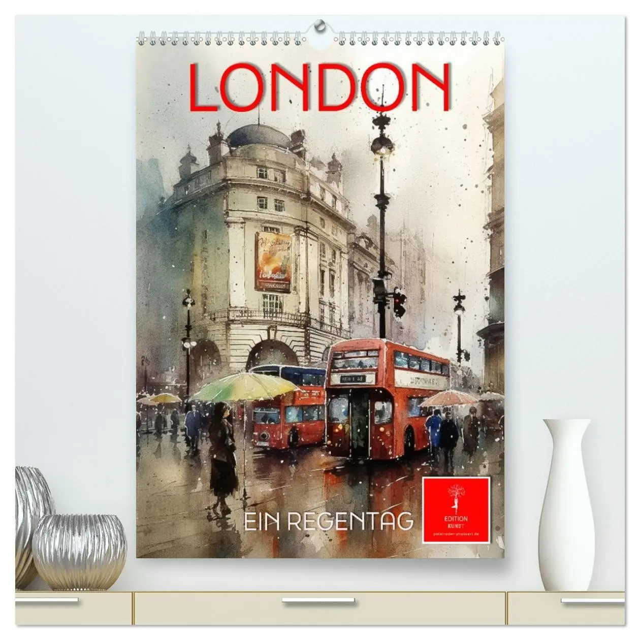 Cover: 9783516322316 | London - ein Regentag (hochwertiger Premium Wandkalender 2026 DIN...
