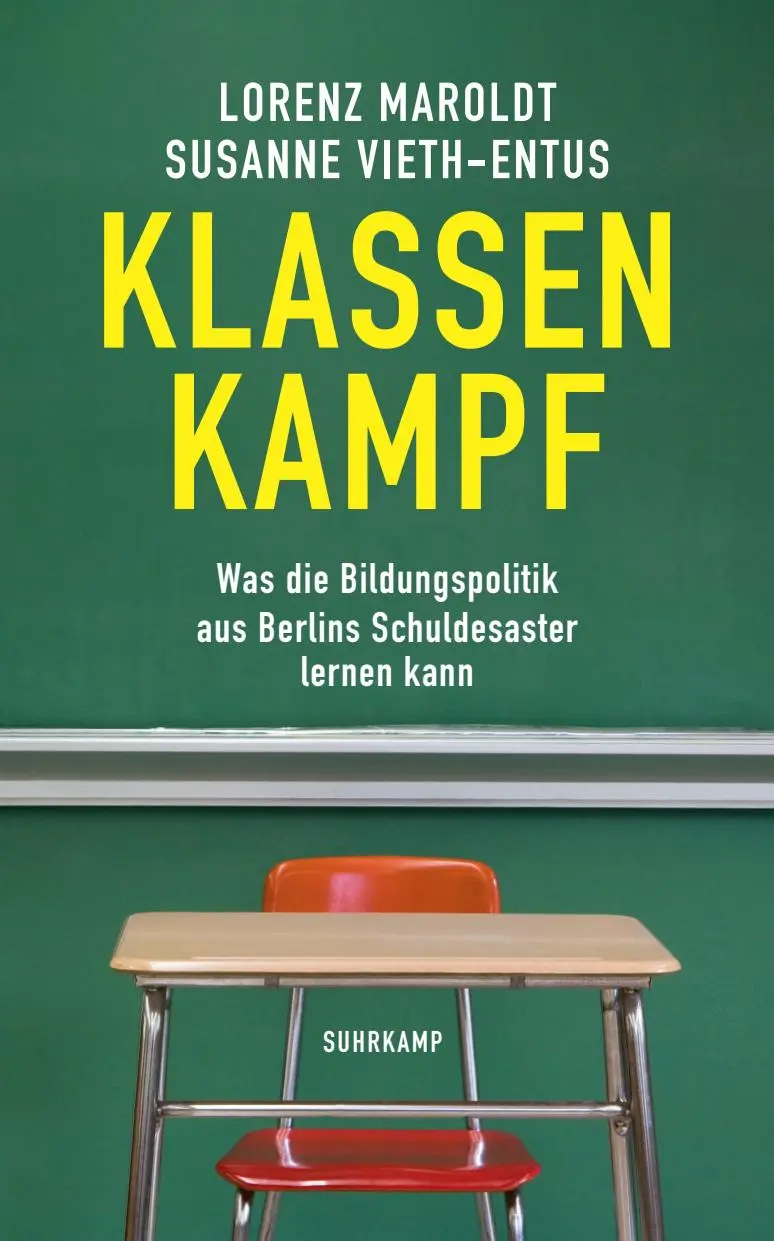 Cover: 9783518472316 | Klassenkampf | Lorenz Maroldt (u. a.) | Taschenbuch | 267 S. | Deutsch