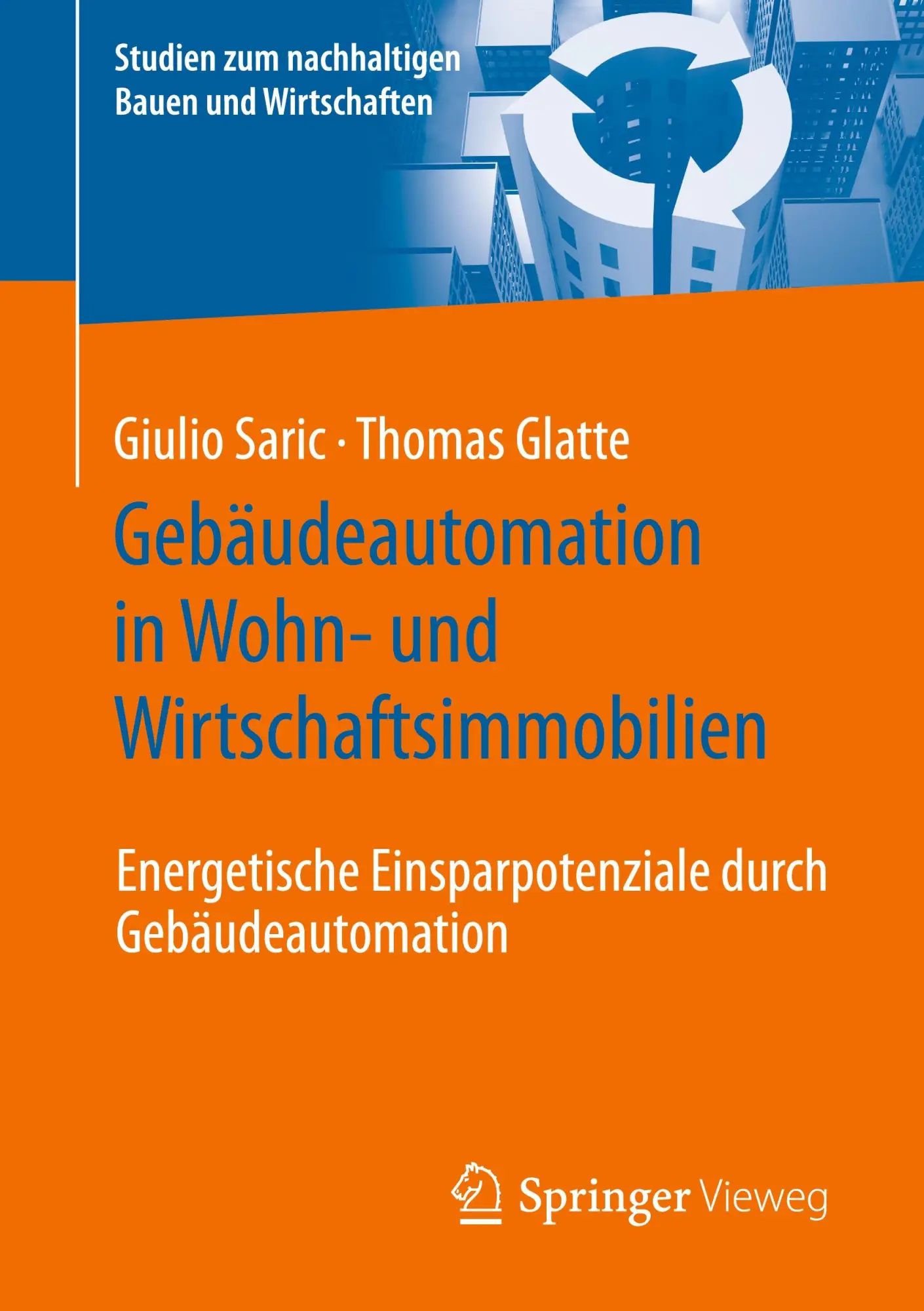 Cover: 9783658442316 | Gebäudeautomation in Wohn- und Wirtschaftsimmobilien | Glatte (u. a.)