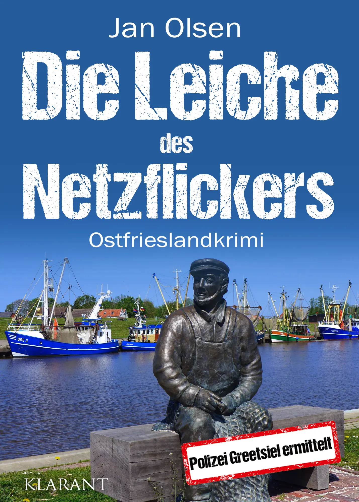 Cover: 9783689752316 | Die Leiche des Netzflickers. Ostfrieslandkrimi | Jan Olsen | Buch
