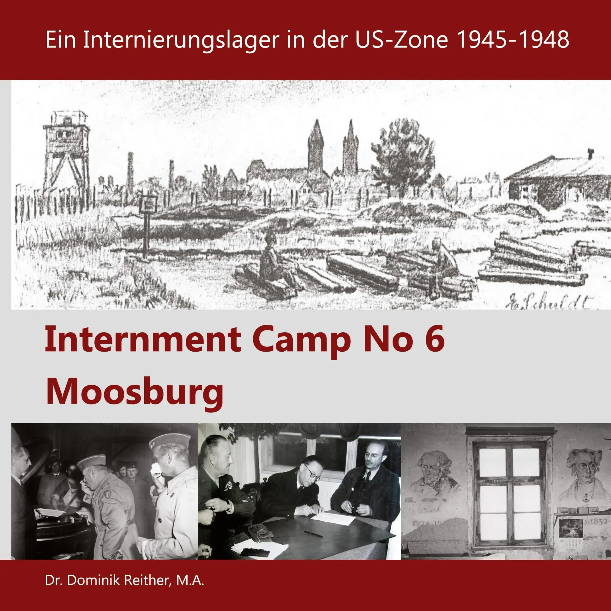 Cover: 9783753482316 | Internment Camp No 6 Moosburg | Dominik Reither | Taschenbuch | 372 S.