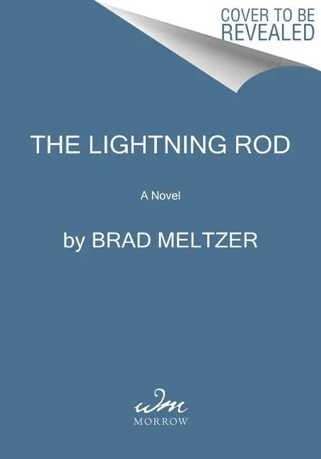 Cover: 9780062892416 | The Lightning Rod: A Zig &amp; Nola Novel | Brad Meltzer | Taschenbuch