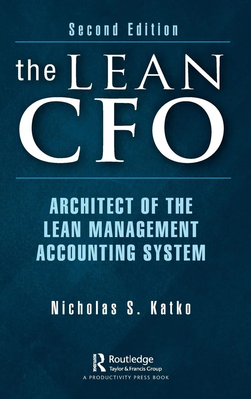 Cover: 9781032302416 | The Lean CFO | Architect of the Lean Management Accounting System