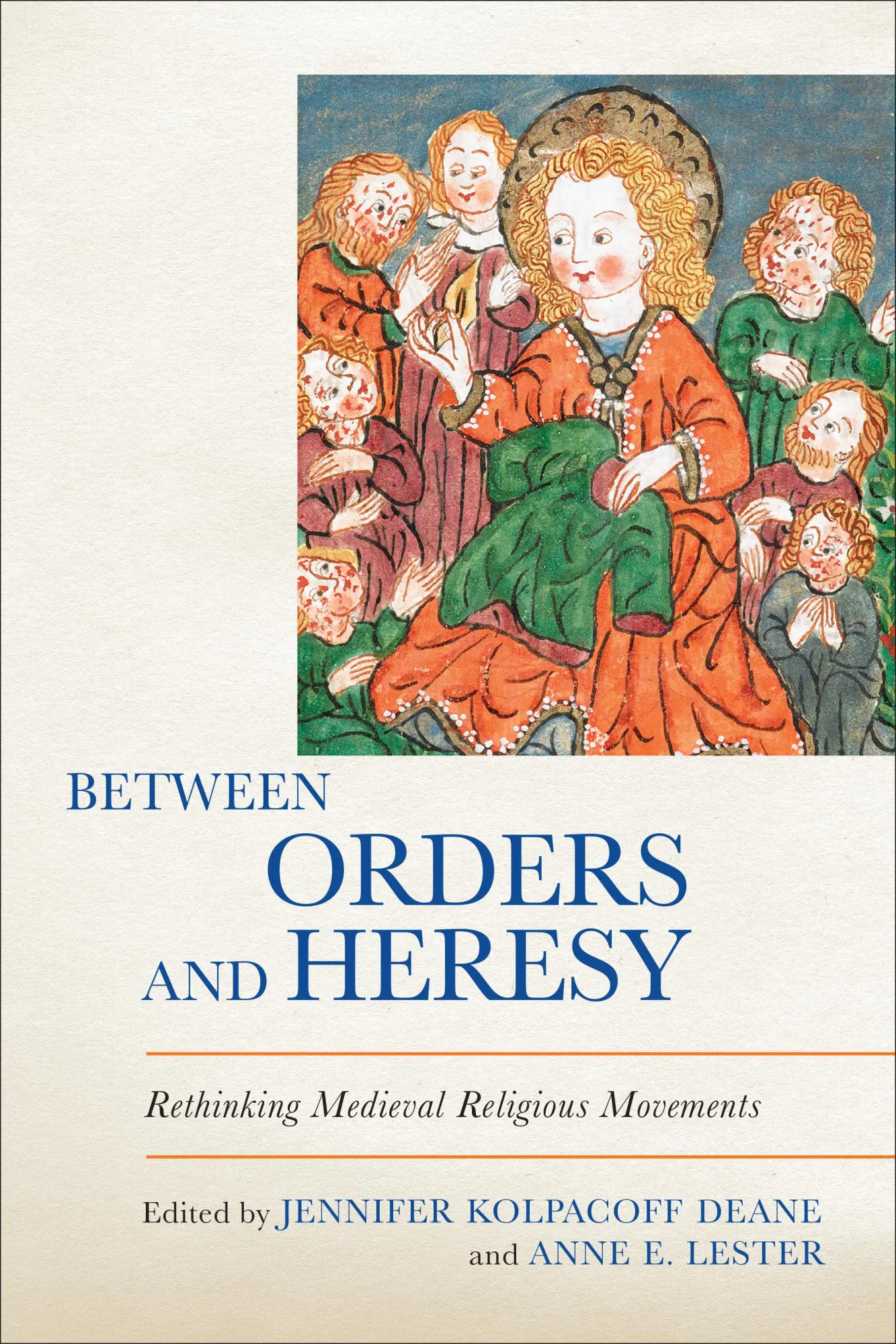 Cover: 9781487502416 | Between Orders and Heresy | Rethinking Medieval Religious Movements
