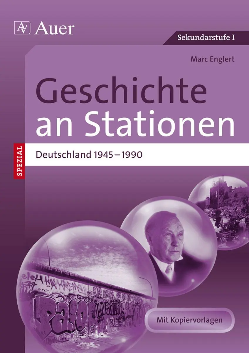 Cover: 9783403072416 | Geschichte an Stationen Deutschland 1945-1990 | Marc Englert | 72 S.