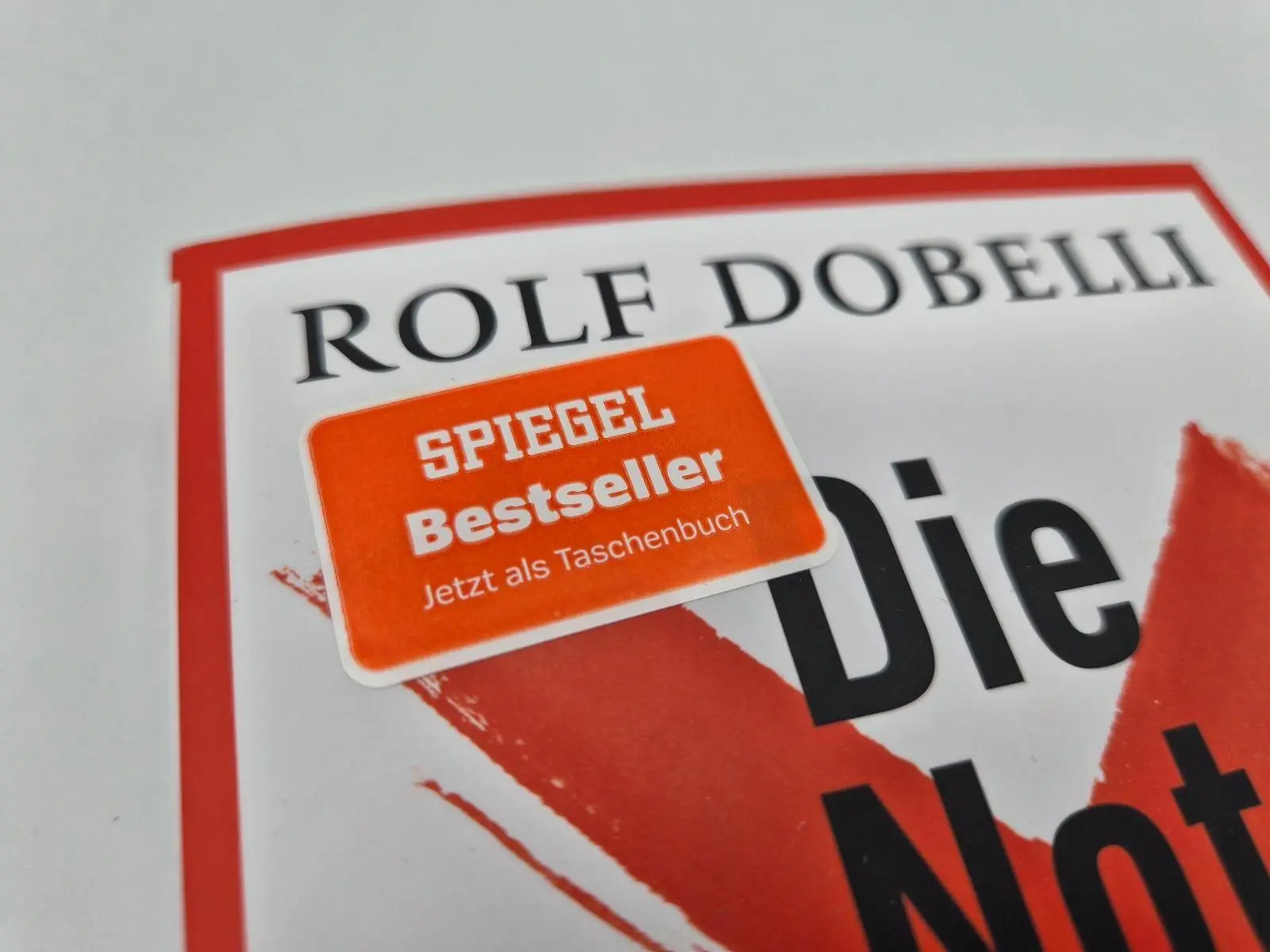Bild: 9783492322416 | Die Not-To-Do-Liste | Rolf Dobelli | Taschenbuch | 352 S. | Deutsch