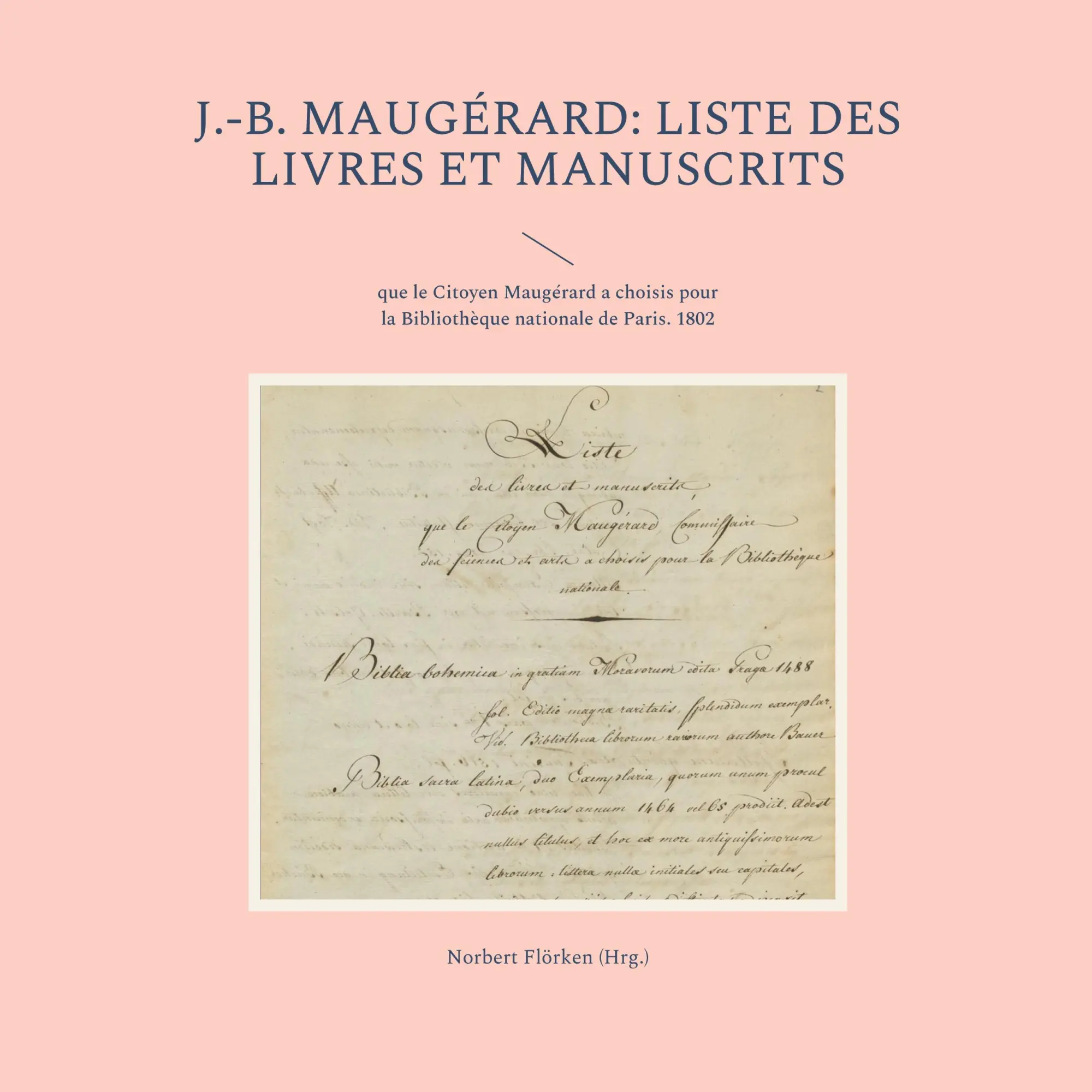Cover: 9783756202416 | J.-B. Maugérard: Liste des livres et manuscrits | Norbert Flörken