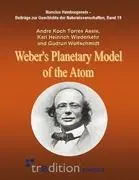 Cover: 9783842402416 | Weber¿s Planetary Model of the Atom | Andre Koch Torres Assis (u. a.)