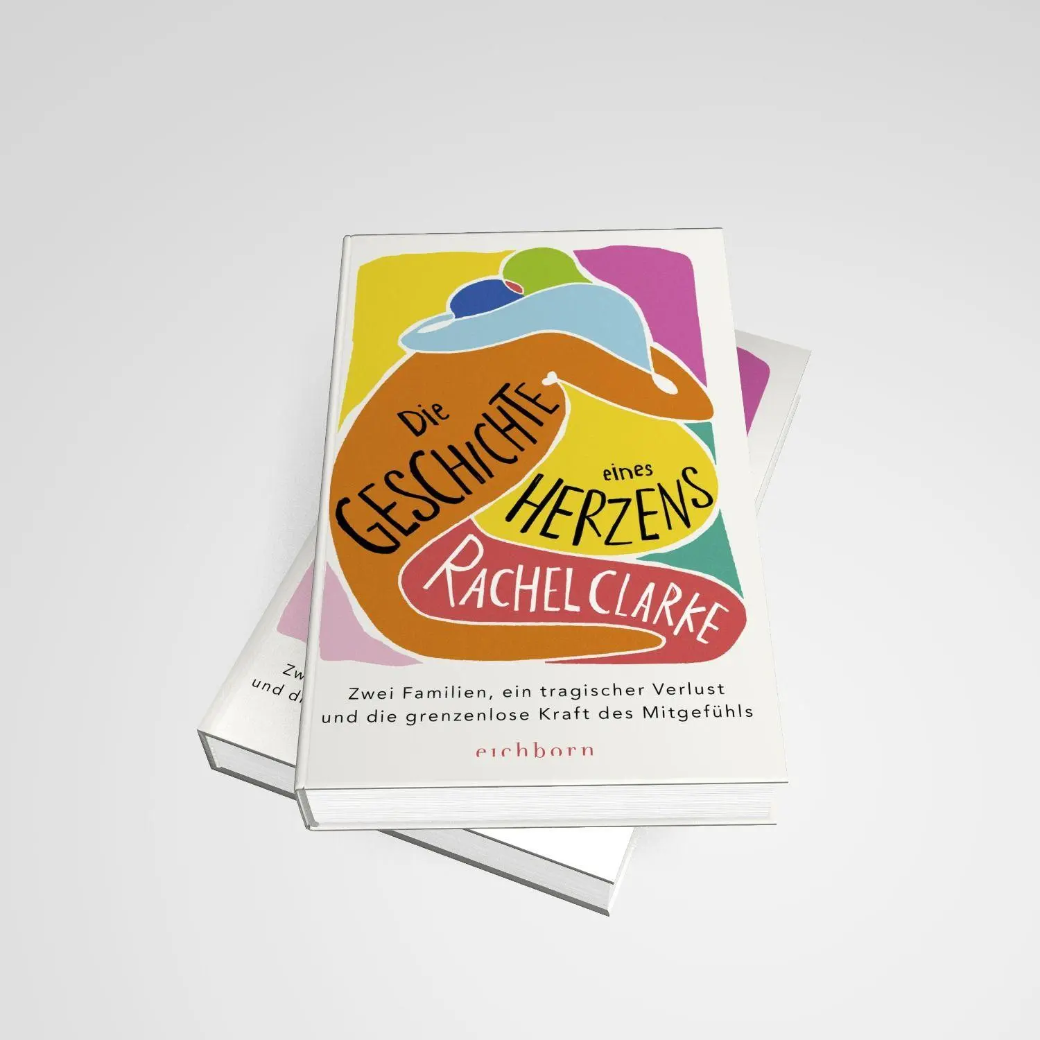 Bild: 9783847902416 | Die Geschichte eines Herzens | Rachel Clarke | Buch | 304 S. | Deutsch
