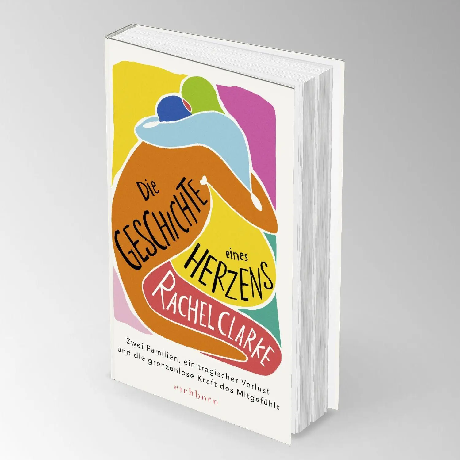 Bild: 9783847902416 | Die Geschichte eines Herzens | Rachel Clarke | Buch | 304 S. | Deutsch