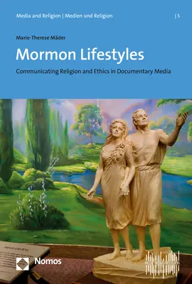 Cover: 9783848752416 | Mormon Lifestyles | Marie-Therese Mäder | Taschenbuch | 385 S. | 2021