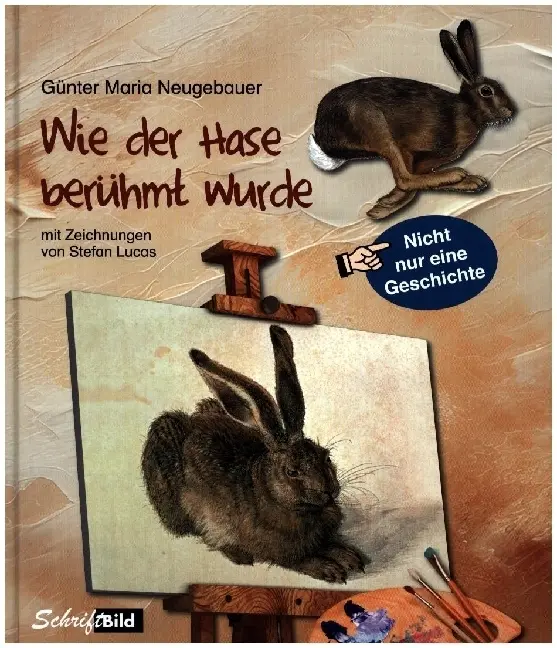 Cover: 9783950552416 | Wie der Hase berühmt wurde | Günter Maria Neugebauer | Buch | Deutsch