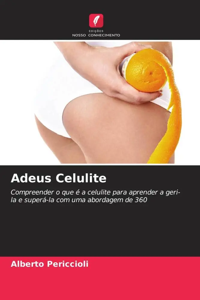 Cover: 9786205392416 | Adeus Celulite | Alberto Periccioli | Taschenbuch | Paperback | 2022