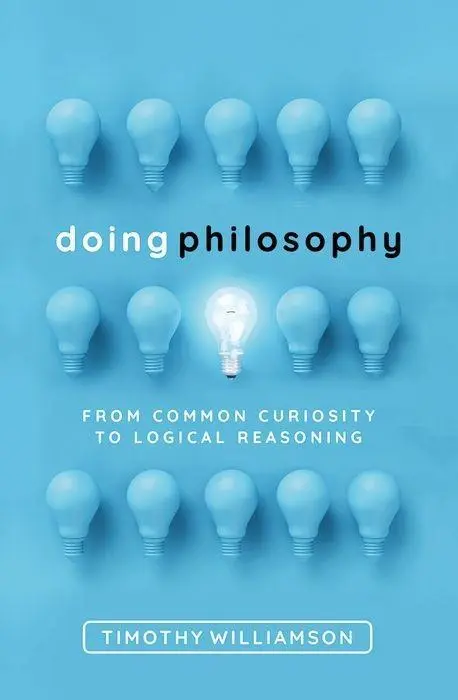 Cover: 9780198822516 | Doing Philosophy | From Common Curiosity to Logical Reasoning | Buch