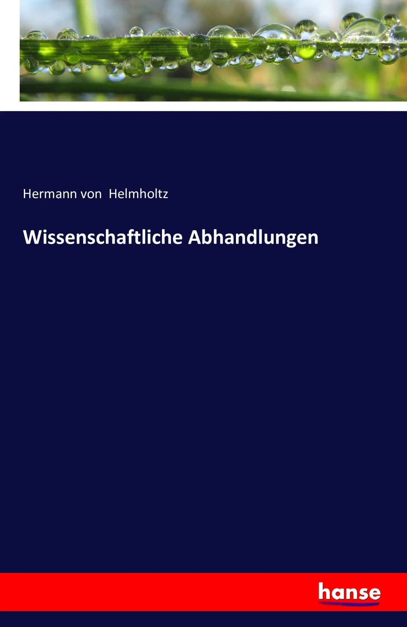 Cover: 9783742882516 | Wissenschaftliche Abhandlungen | Hermann Von Helmholtz | Taschenbuch