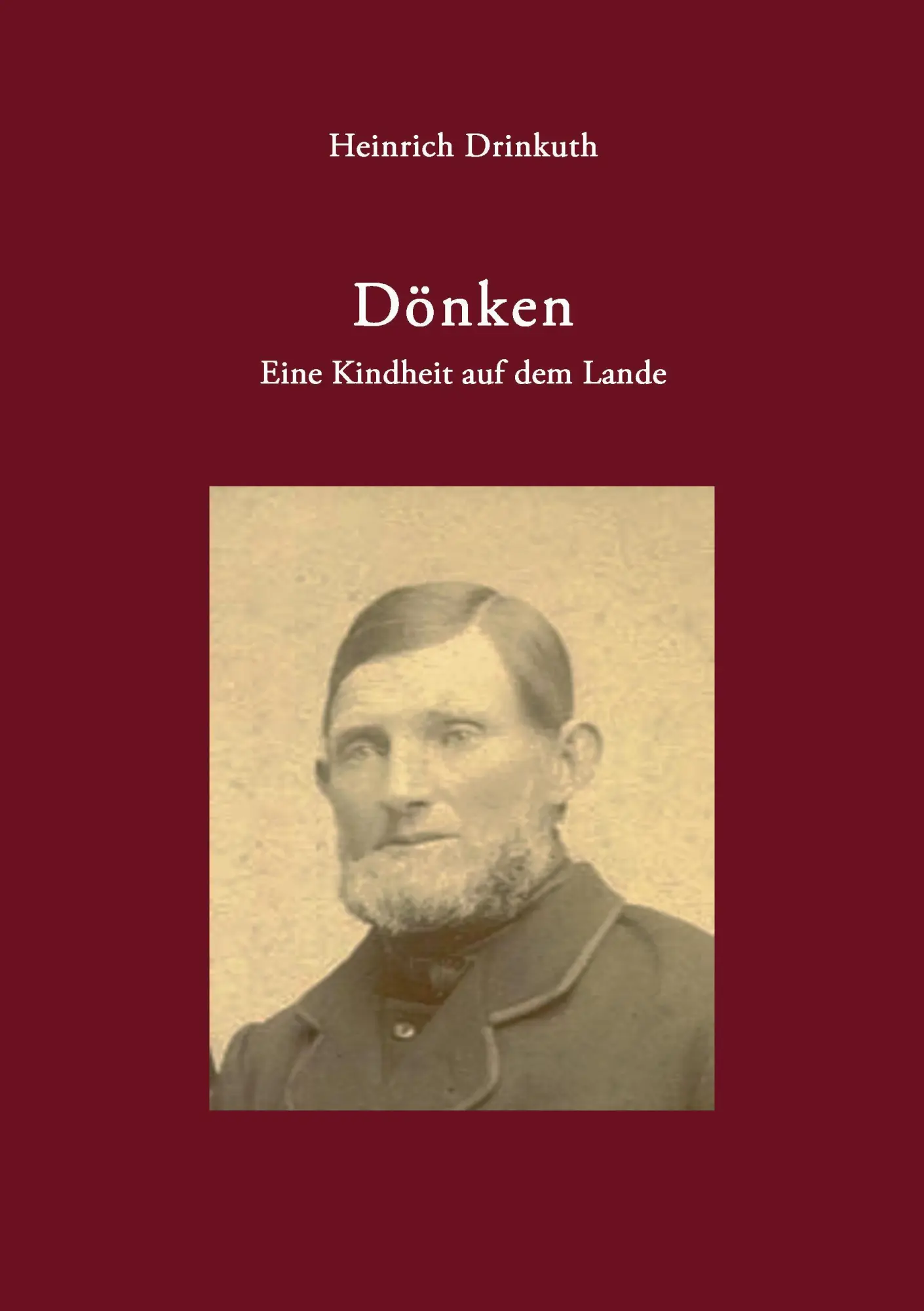 Cover: 9783833412516 | Dönken | Eine Kindheit auf dem Lande | Heinrich Drinkuth | Taschenbuch