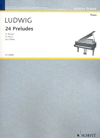 Cover: 9790001172516 | 24 Preludes | Peter Ludwig | Buch | 2010 | Schott Music