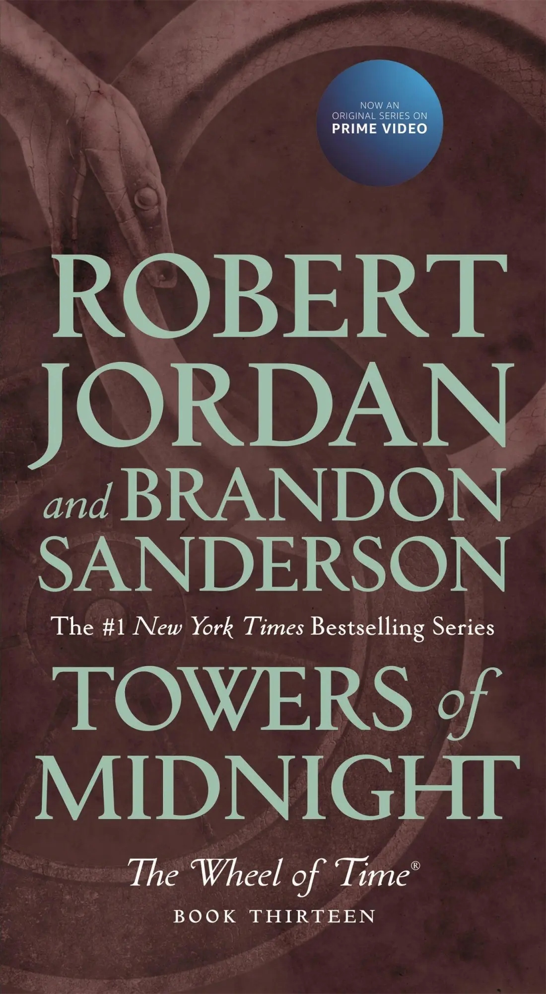 Cover: 9781250252616 | Towers of Midnight | Book Thirteen of the Wheel of Time | Taschenbuch