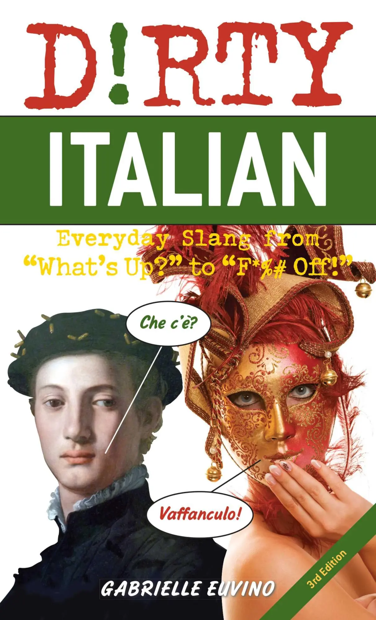 Cover: 9781646042616 | Dirty Italian: Third Edition | Gabrielle Euvino | Taschenbuch | 2021
