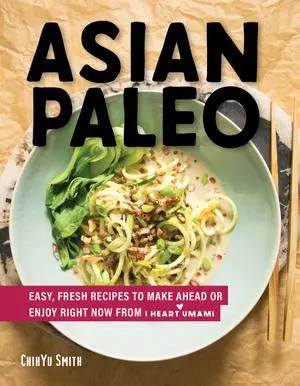 Cover: 9781682682616 | Asian Paleo | Chihyu Smith | Buch | Gebunden | Englisch | 2019