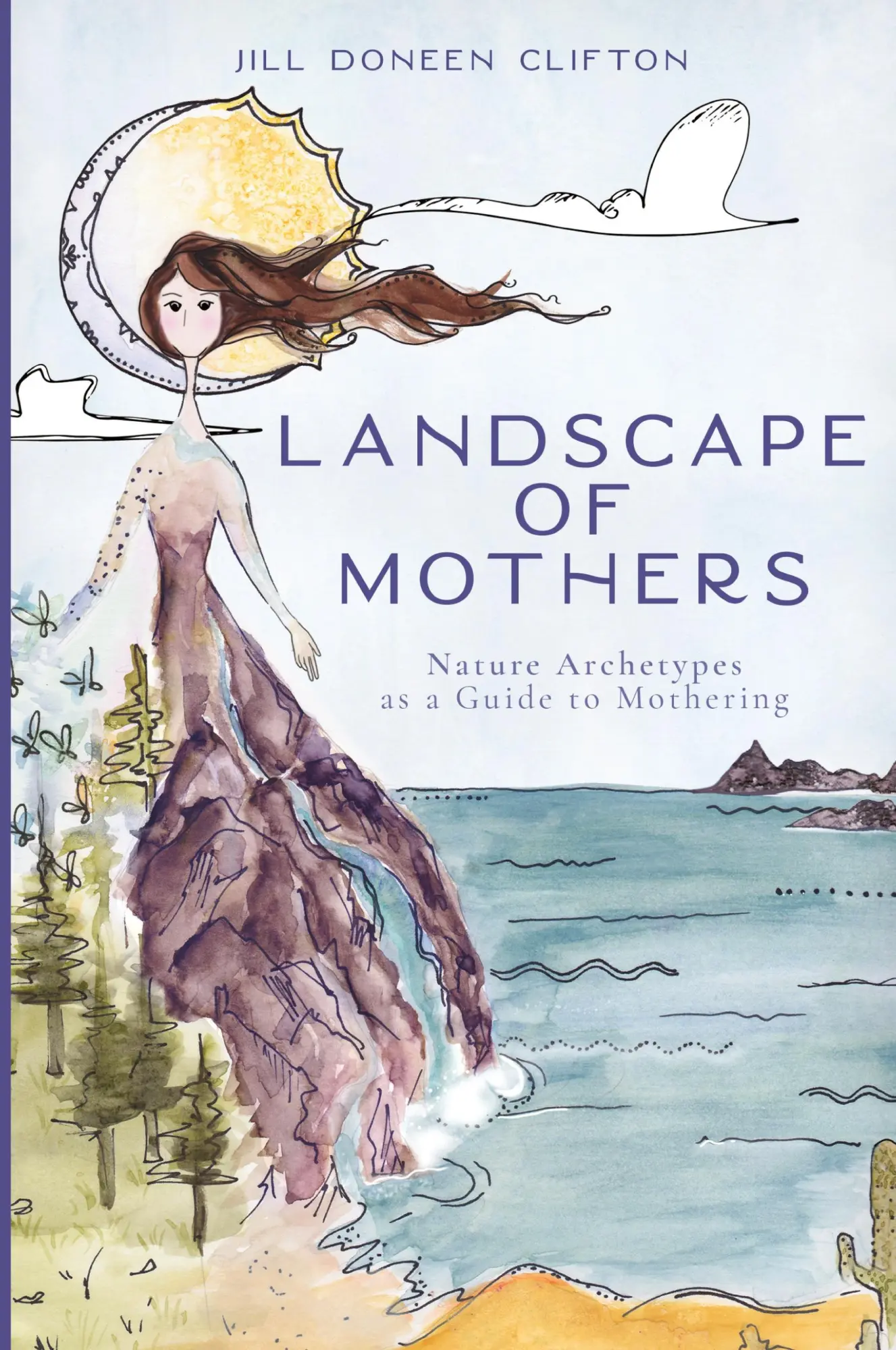 Cover: 9781735072616 | Landscape of Mothers | Jill Doneen Clifton | Taschenbuch | Englisch