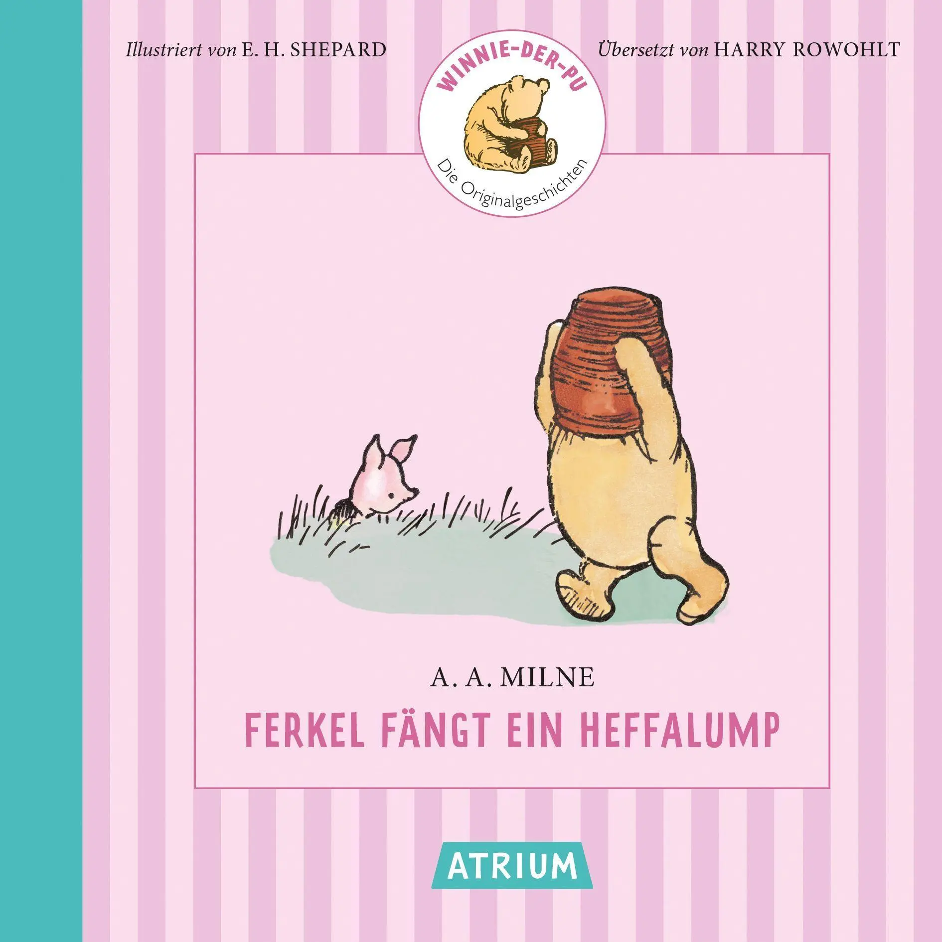 Cover: 9783855352616 | Ferkel fängt ein Heffalump | Alan Alexander Milne | Buch | 48 S.