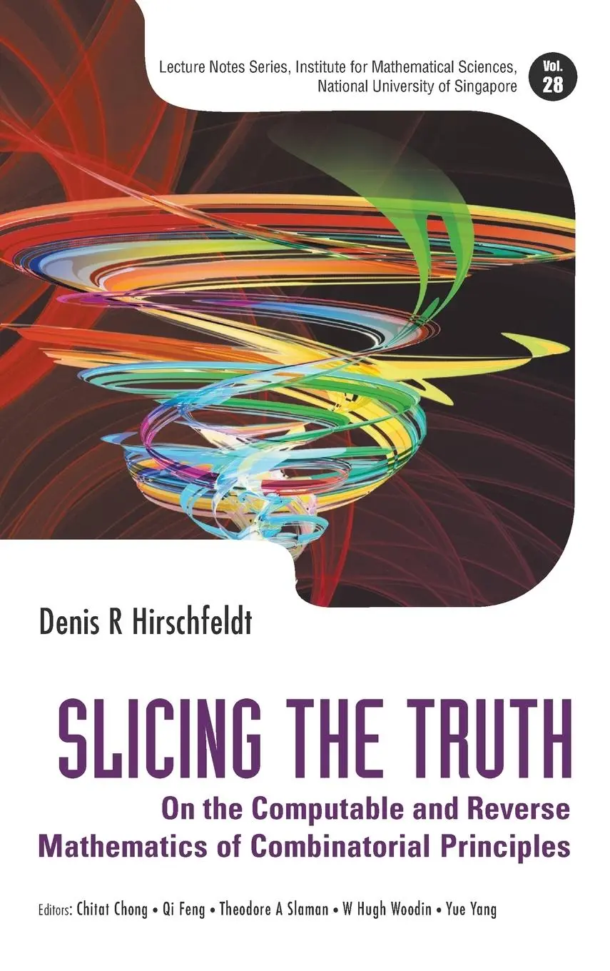 Cover: 9789814612616 | SLICING THE TRUTH | Denis R Hirschfeldt | Buch | Gebunden | Englisch