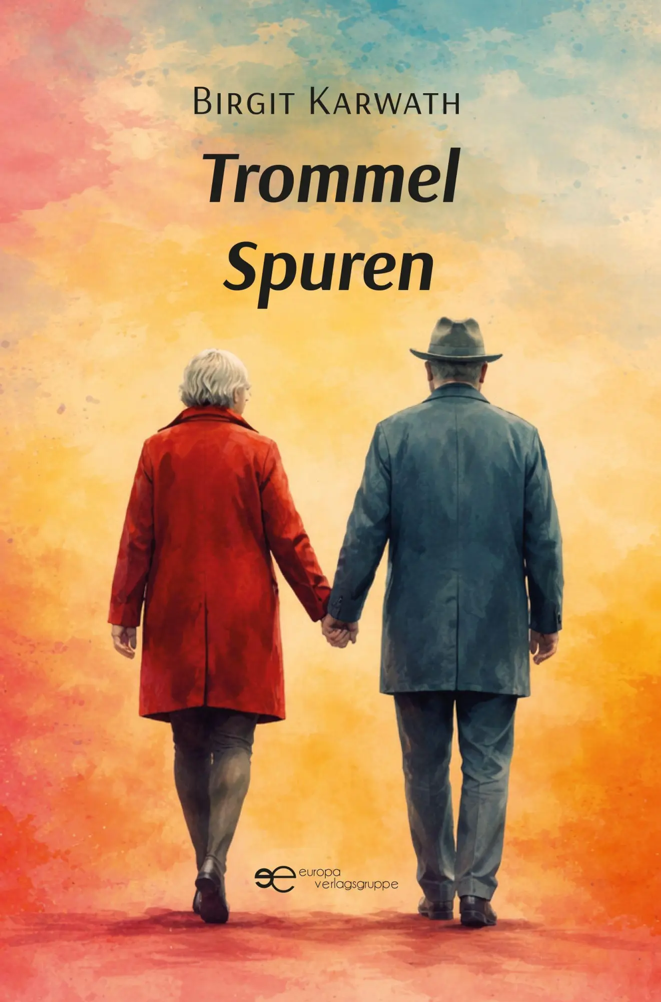 Cover: 9791257032616 | TROMMEL SPUREN | Birgit Karwath | Taschenbuch | Universum | Deutsch