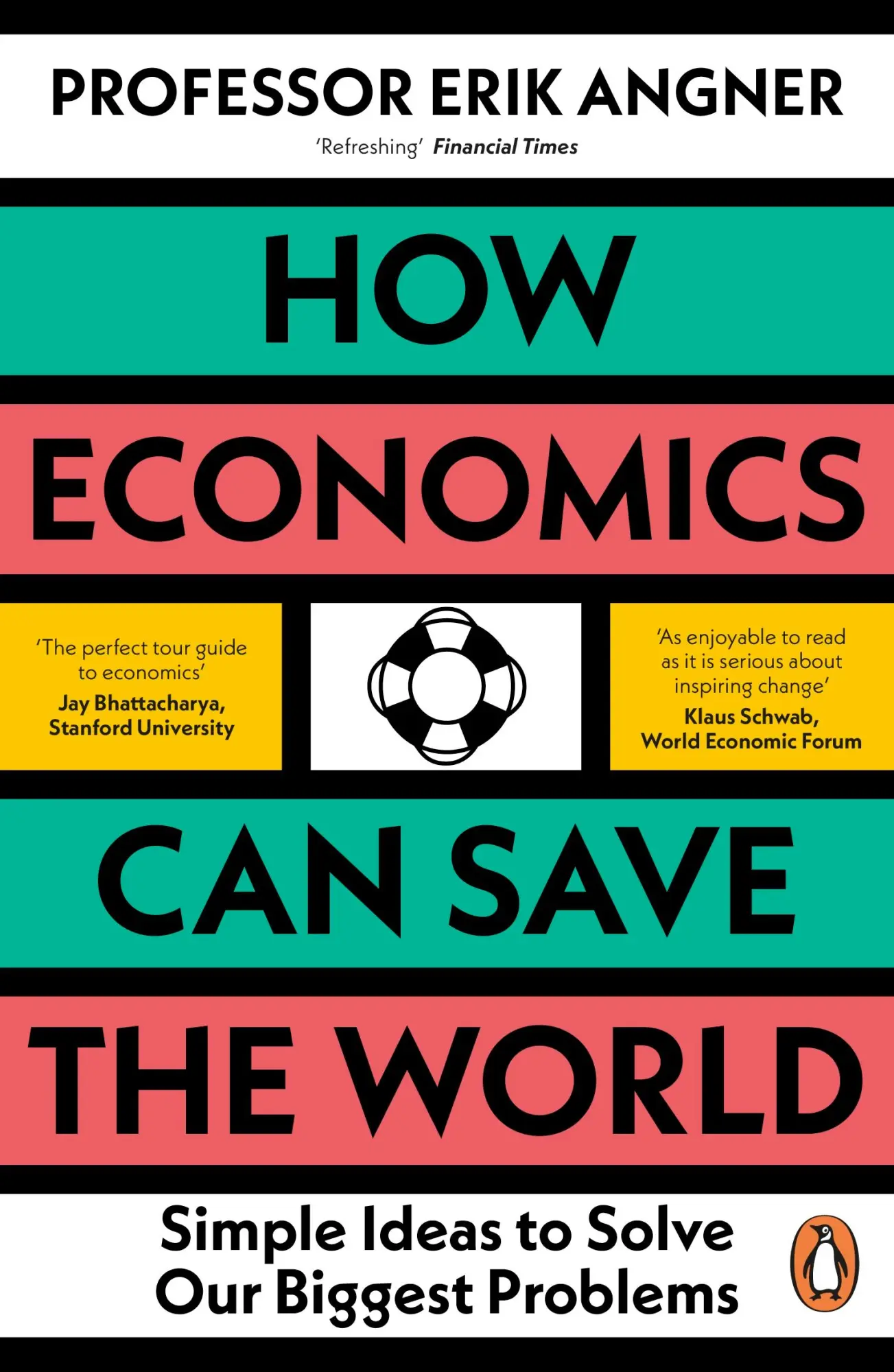 Cover: 9780241502716 | How Economics Can Save the World | Erik Angner | Taschenbuch | XII