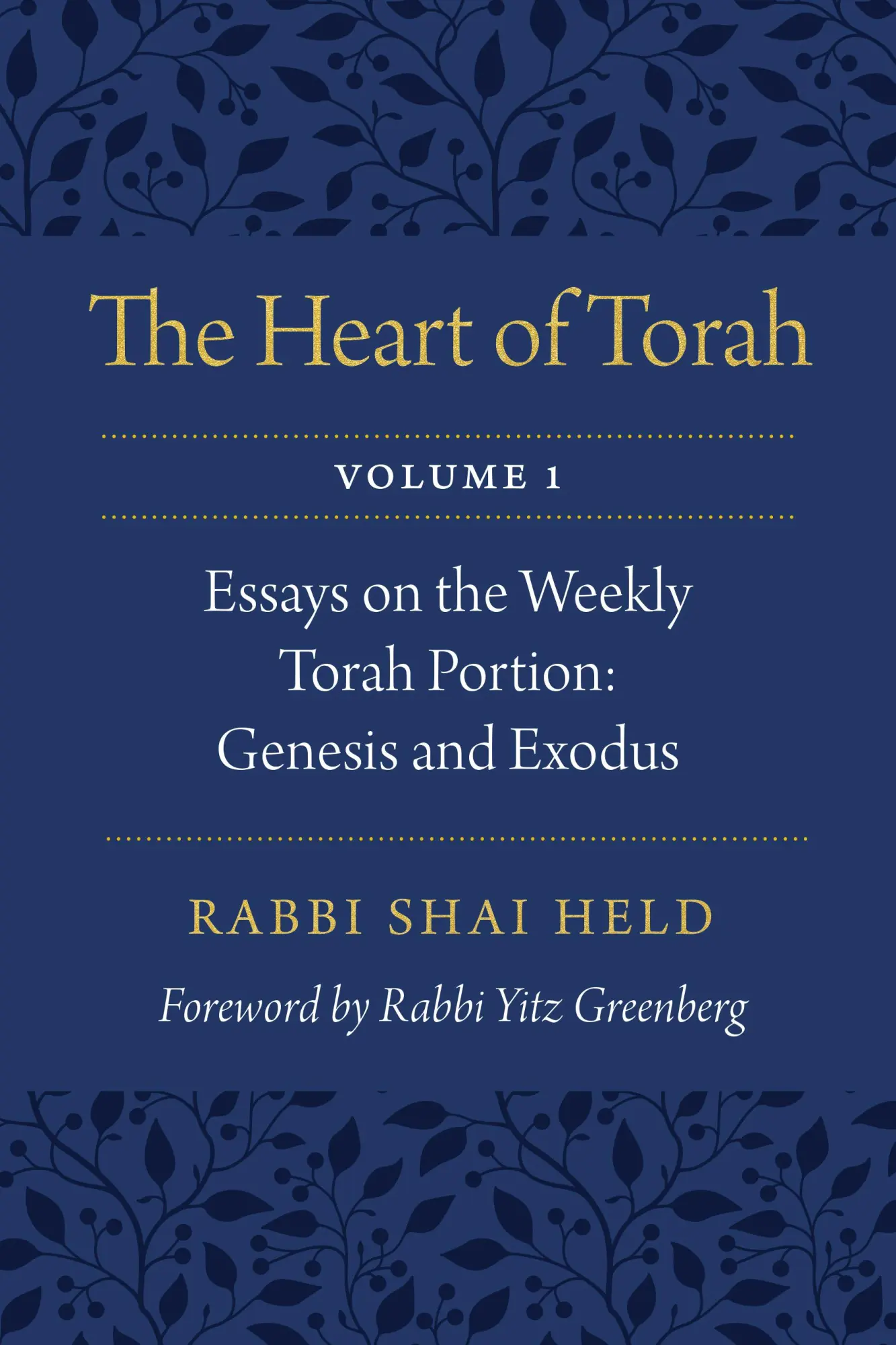 Cover: 9780827612716 | The Heart of Torah, Volume 1 | Shai Held | Taschenbuch | Englisch