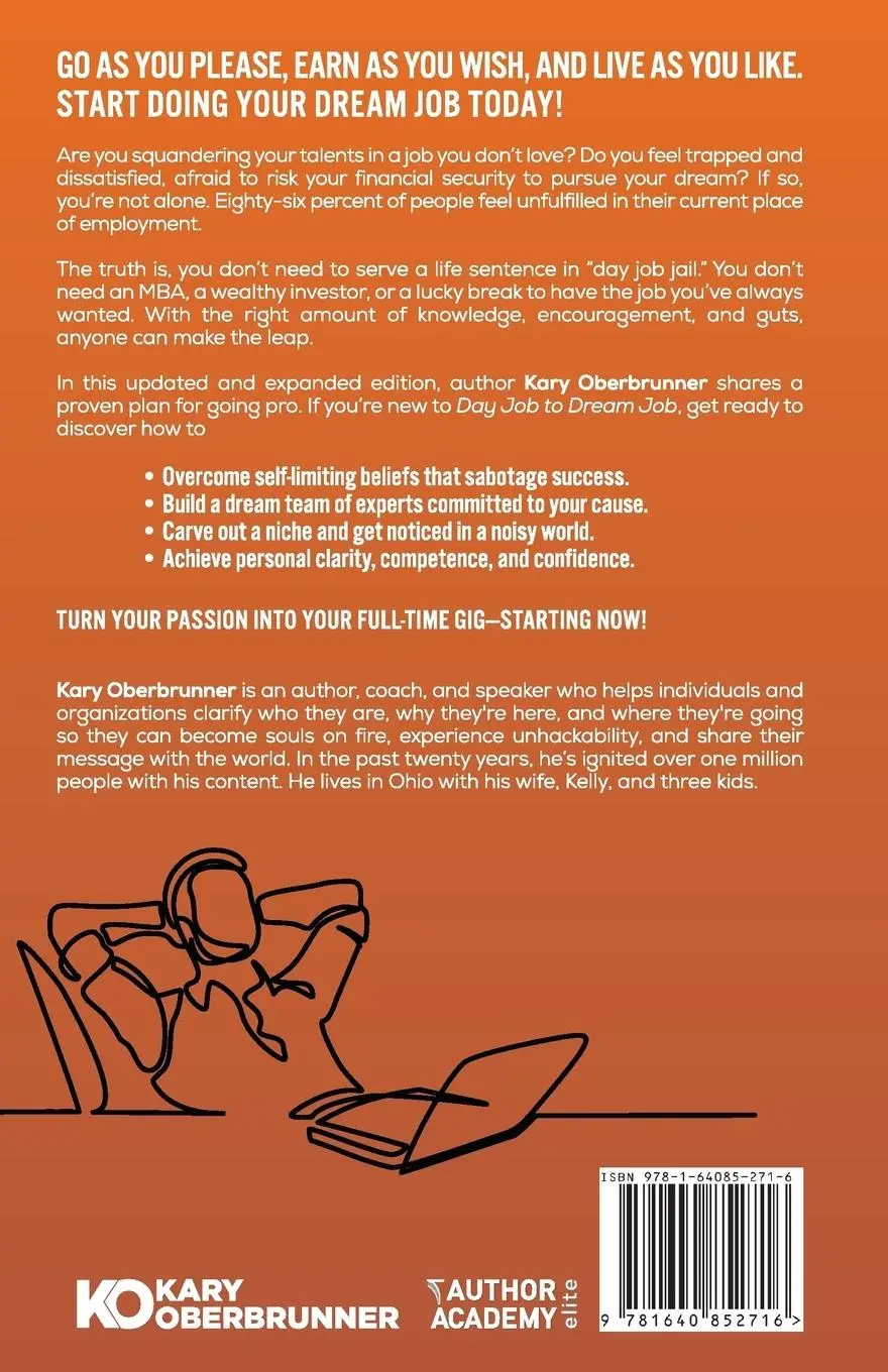 Rückseite: 9781640852716 | Day Job to Dream Job | Kary Oberbrunner | Taschenbuch | Englisch